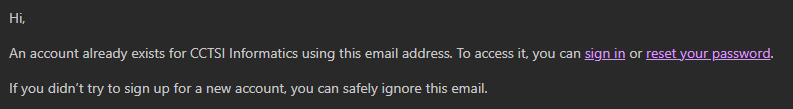 Email notifying the user that an account already exists and asking them to sign in or reset their password